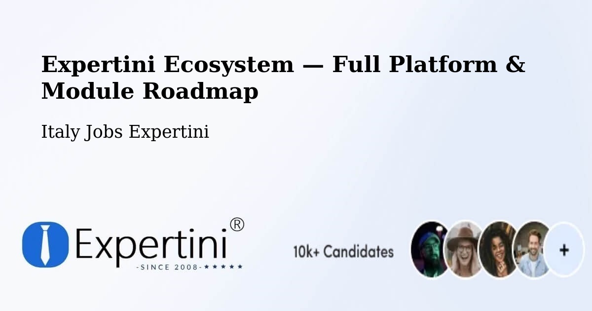 Expertini Ecosystem — Full Platform & Module Roadmap – Caorle
