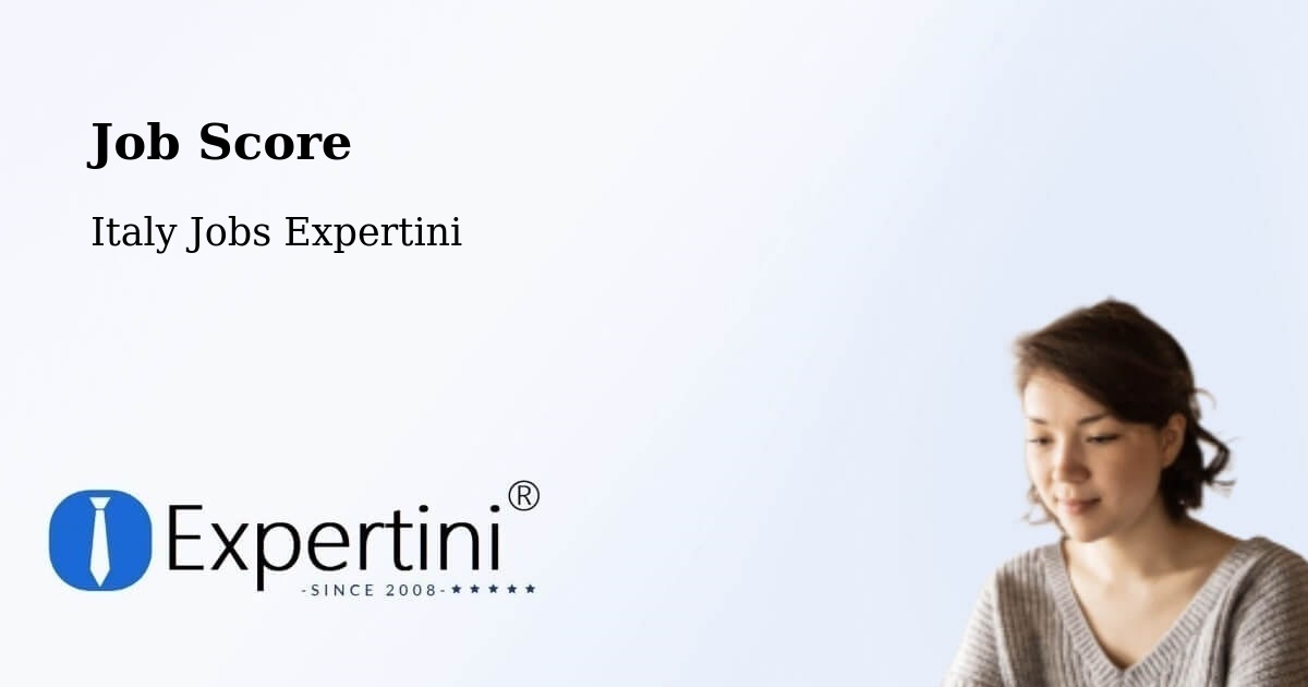 Job Score & Job Description Score Tool – Caorle - Italy Jobs Expertini