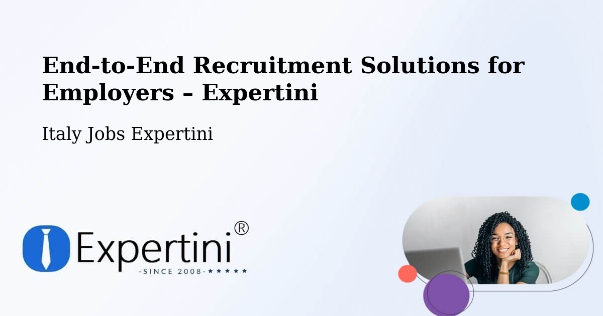 Recruitment Solutions for Employers – Caorle - Caorle, Italy Jobs Expertini